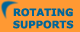 rotating supports